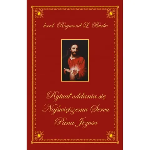 Rytuał oddania się Najświętszemu Sercu Pana Jezusa