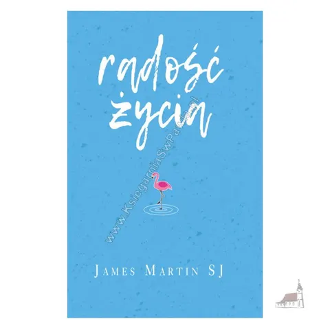 Radość życia. Śmiech i humor cieszą Boga, James Martin