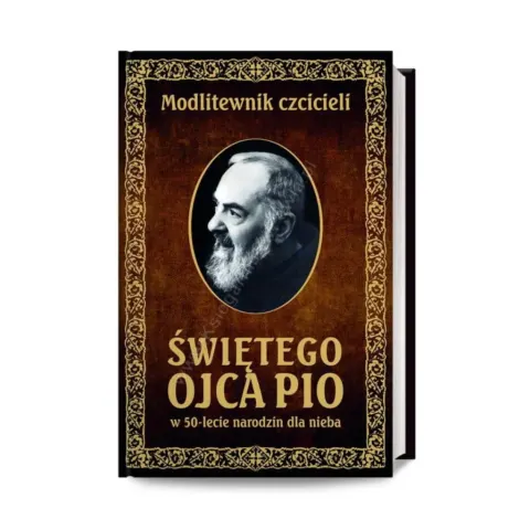 Modlitewnik czcicieli św. Ojca Pio