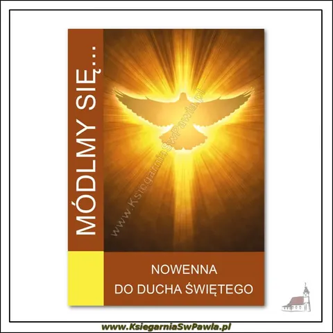 Nowenna do Ducha Świętego. Módlmy się...
