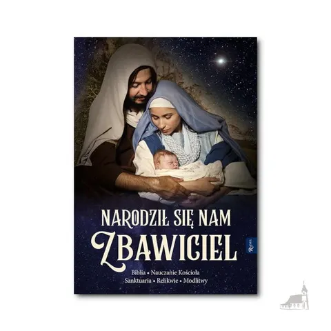 Narodził nam się Zbawiciel