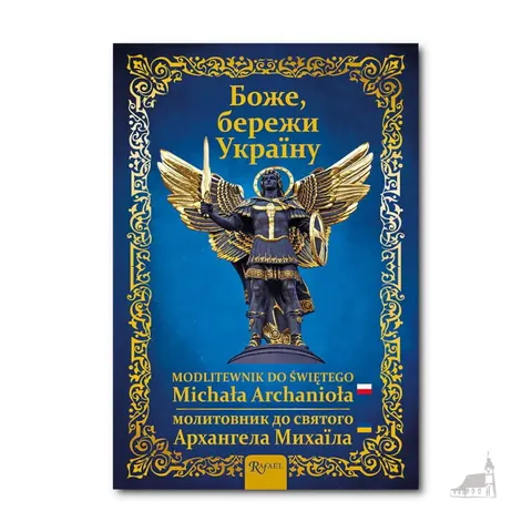 Modlitewnik do Michała Archanioła (wersja polsko-ukraińska)