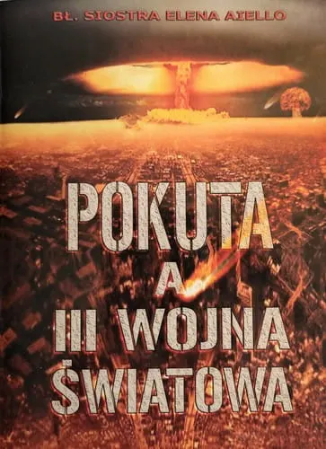 Pokuta a trzecia wojna światowa