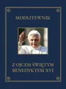 Modlitewnik z Ojcem Świętym Benedyktem XVI
