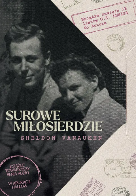 Surowe Miłosierdzie – Sheldon Vanauken