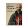 Mocarz Chrystusa. Benon Wylegała, Marek Zaremba