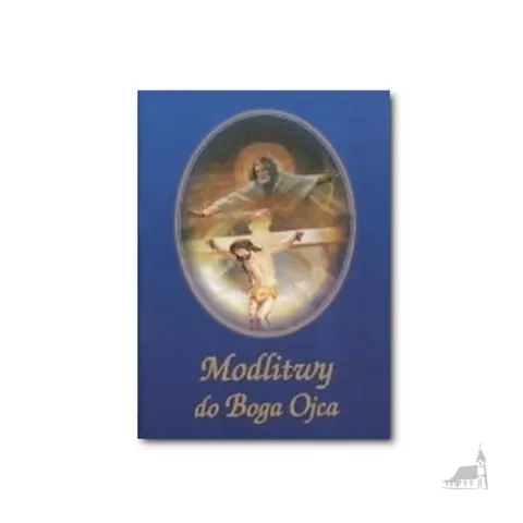 Modlitwy do Boga Ojca