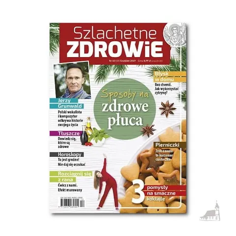 Szlachetne Zdrowie. Miesięcznik. Nr 10 Grudzień 2019.