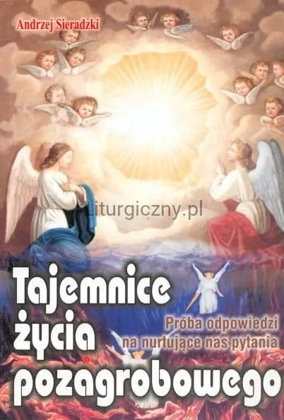 Tajemnice życia pozagrobowego