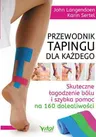 Przewodnik tapingu dla każdego - 160 przypadków i dolegliwości - Langendoen & Sertel