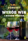 Domowy wyrób win i miodów pitnych - książka
