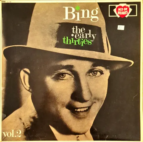 Bing Crosby: the early thirties vol.2 LP AH88 ACE OF HEARTS VG