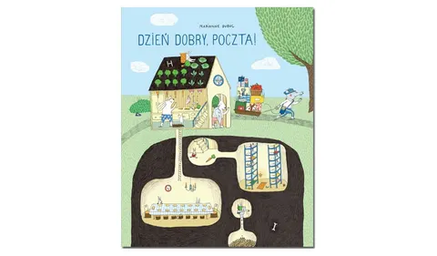 Dzień dobry, poczta! / Wydawnictwo Entliczek
