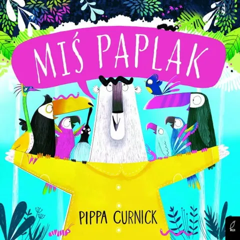 Miś Paplak / Wydawnictwo Wilga