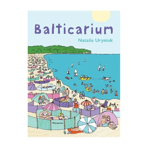 Balticarium / Wydawnictwo Wytwórnia
