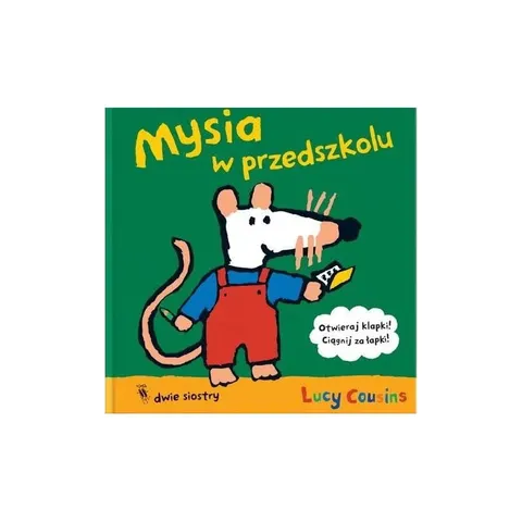 Mysia w przedszkolu / Wydawnictwo Dwie Siostry