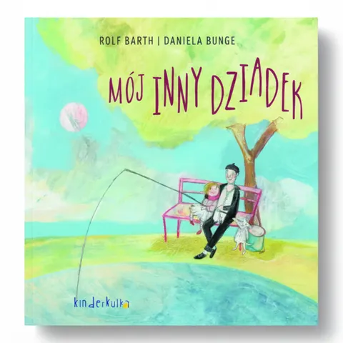 Mój inny dziadek / Wydawnictwo Kinderkulka