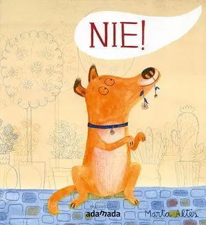 Nie! / Wydawnictwo Adamada
