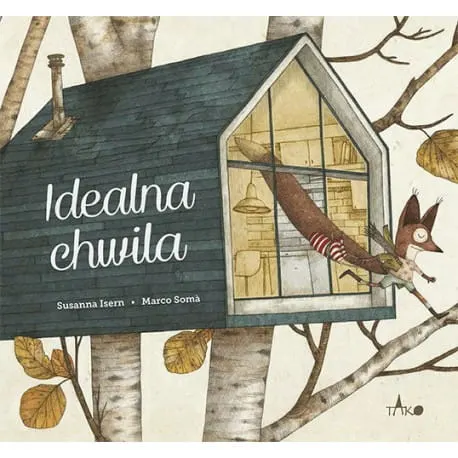Idealna Chwila / Wydawnictwo TAKO