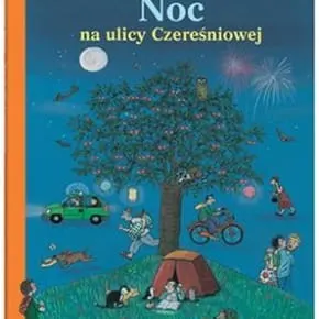 Noc na ulicy Czereśniowej / Wydawnictwo Dwie Siostry