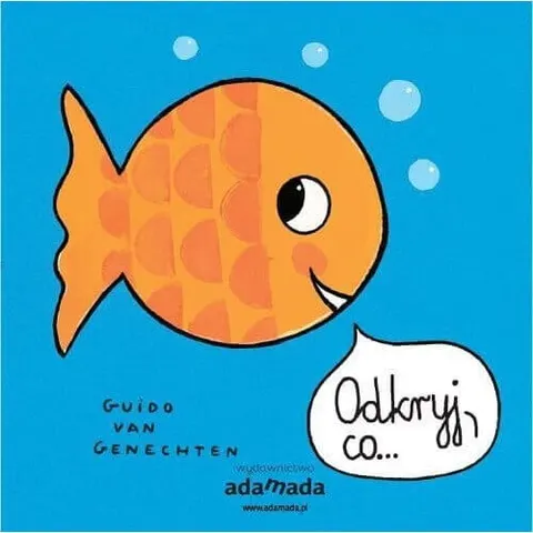 Odkryj, co... / Wydawnictwo Adamada
