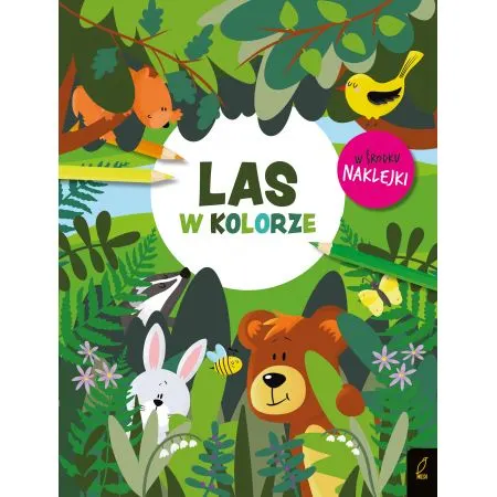 W kolorze. Las / Wydawnictwo Wilga