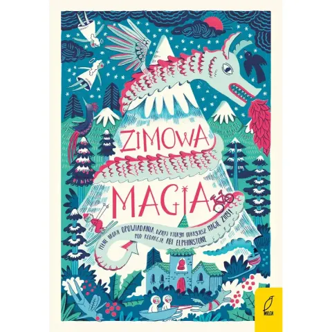 Zimowa magia / Wydawnictwo Wilga
