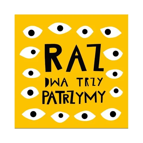 Raz dwa trzy PATRZYMY / Wydawnictwo Widnokrąg
