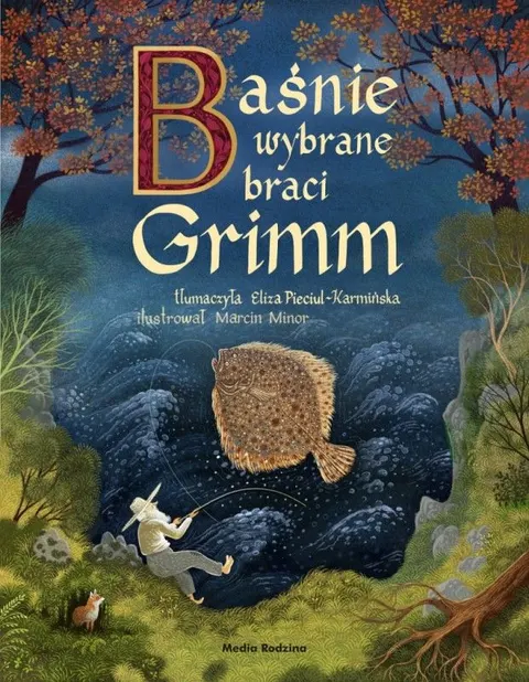 Baśnie wybrane braci Grimm / Wydawnictwo Media Rodzina