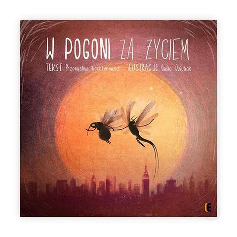 W pogoni za życiem / Wydawnictwo EZOP