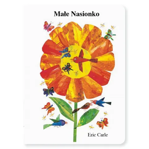 Małe Nasionko Eric Carle /Tatarak