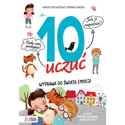 10 uczuć. Wyprawa do świata emocjii