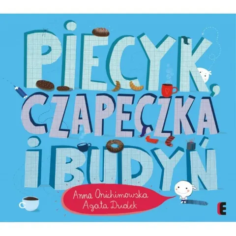 Piecyk czapeczka i budyń / EZOP