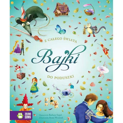 Bajki do poduszki z całego świata / Zielona Sowa