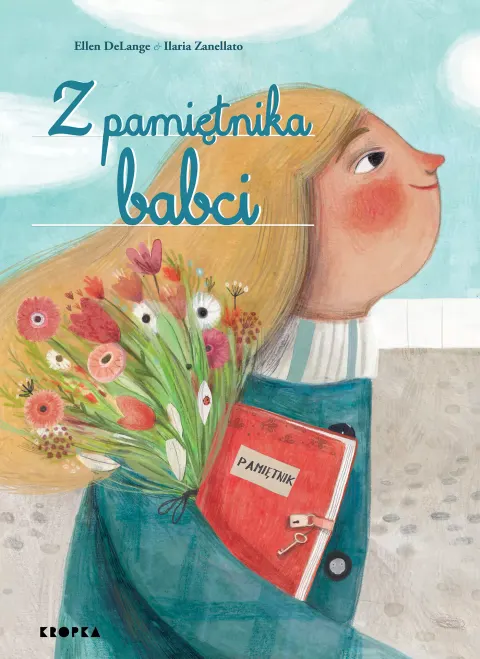 Z pamiętnika Babci / Wydawnictwo Kropka