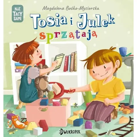 Tosia i Julek sprzątają. (Nie) tacy sami