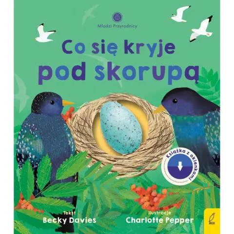 Co się kryje pod skorupą. Młodzi przyrodnicy
