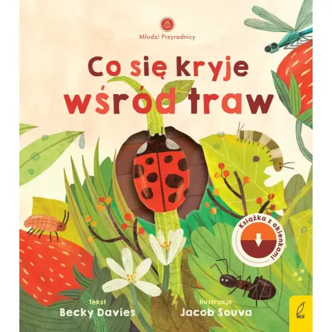 Co się kryje wśród traw. Młodzi przyrodnicy