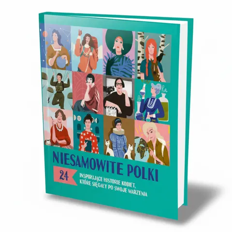 Niesamowite Polki / Wydawnictwo Tata Robi Książki