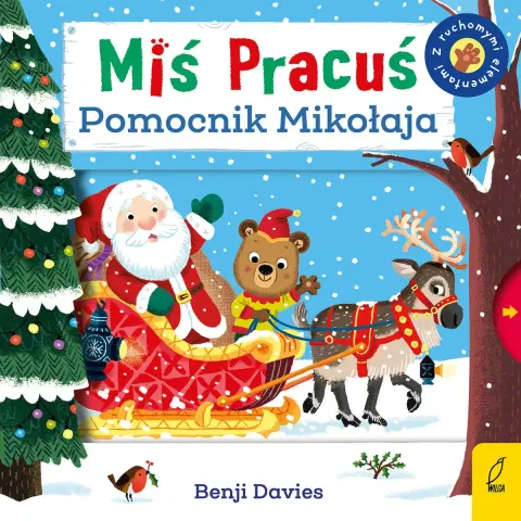 II GATUNEK: Miś Pracuś. Pomocnik Mikołaja / Wydawnictwo Wilga