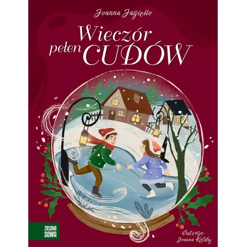 Wieczór pełen cudów / Wydawnictwo Zielona Sowa