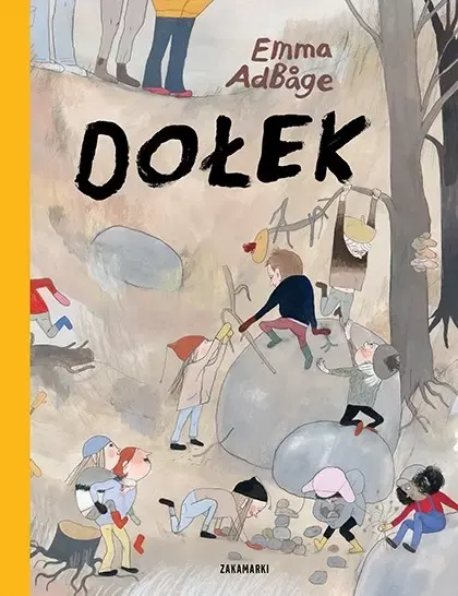 Dołek / Wydawnictwo Zakamarki