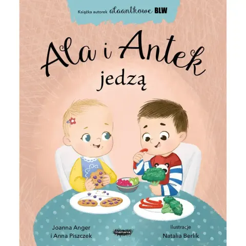 Ala i Antek jedzą
