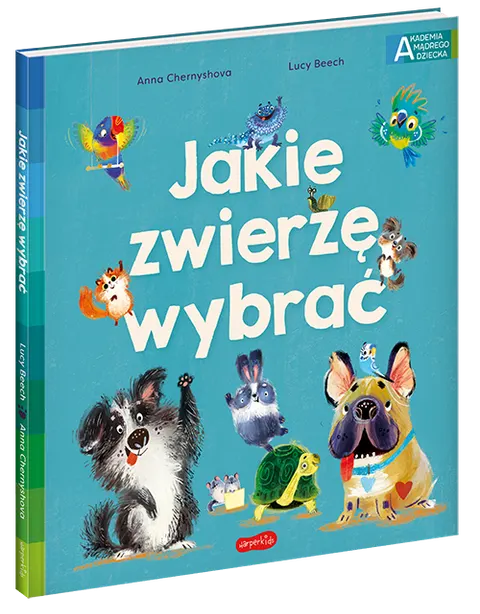 Jakie zwierzę wybrać / HarperCollins
