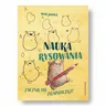 Nauka rysowania. Zacznij od ziemniaczka! / Wydawnictwo Nasza Księgarnia