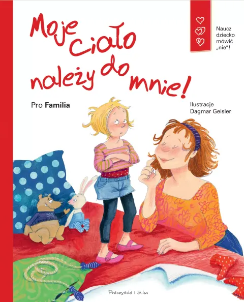 Moje ciało należy do mnie! / Prószyński Media