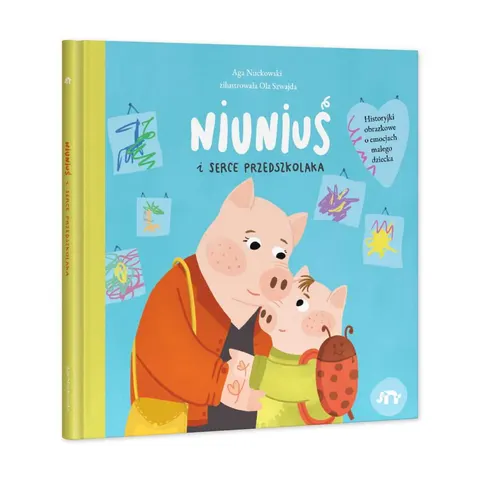 Niuniuś i serce przedszkolaka / Wydawnictwo Natuli