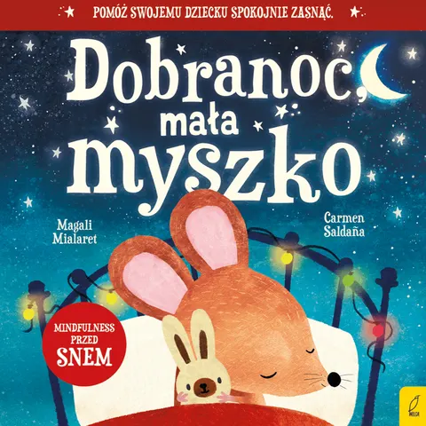 Dobranoc, mała myszko