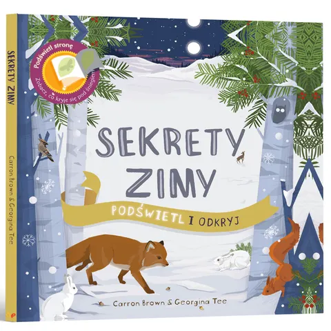 Sekrety zimy. Podświetl i Odkryj / Wydawnictwo Api Papi