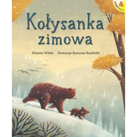 Kołysanka zimowa / Wydawnictwo Amber